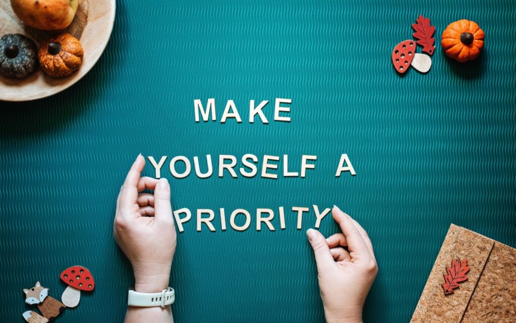 Prioritize Self Care For Better Work Life Balance