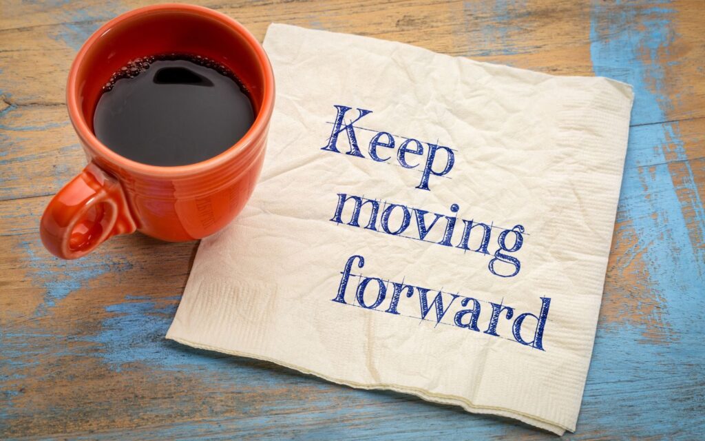 Moving Forward With Intention