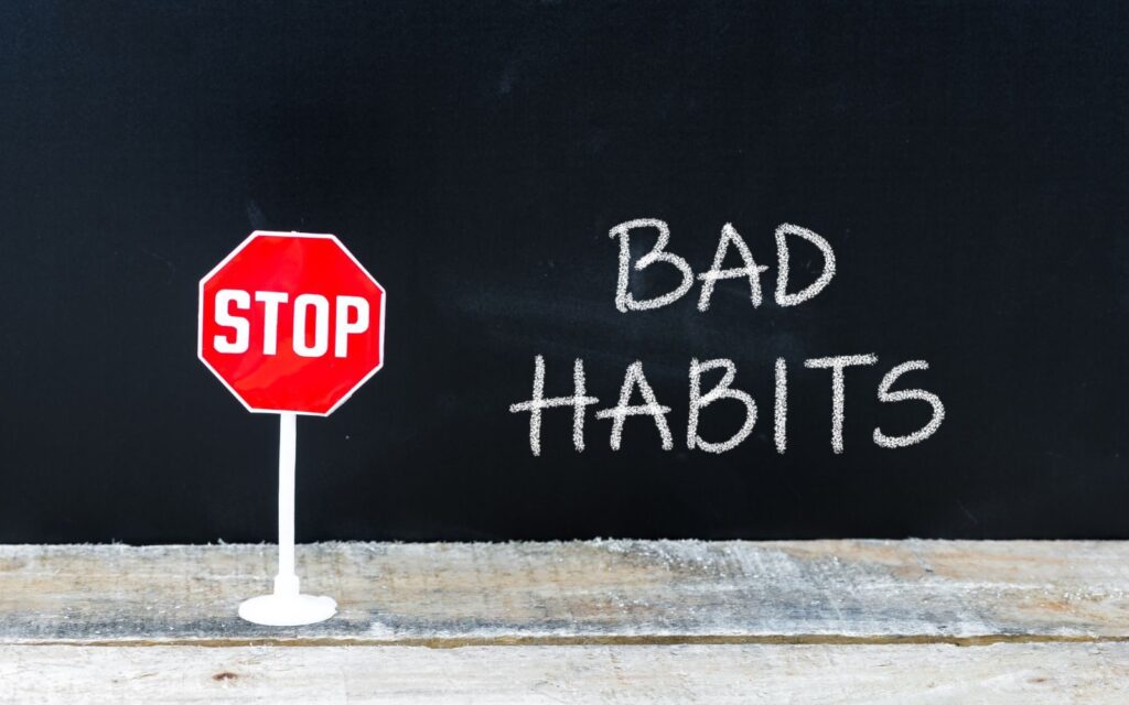 Avoiding Bad Habits