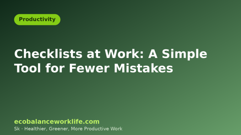 Checklists at work title card: a simple tool for fewer mistakes