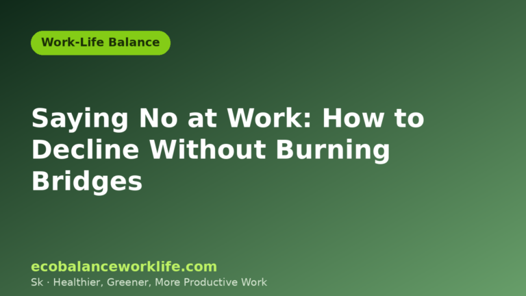 Saying no at work: how to decline requests without burning bridges