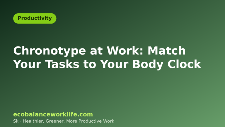 Chronotype at work title card: match your tasks to your body clock