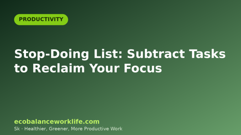 Stop-doing list title card: subtract tasks to reclaim your focus